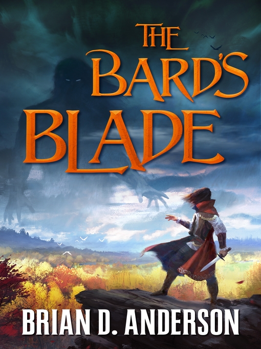 Title details for The Bard's Blade by Brian D. Anderson - Wait list